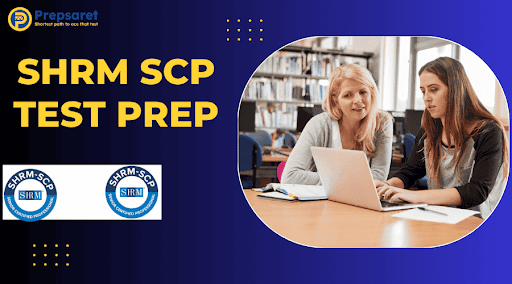 SHRM- SCP Test Prep